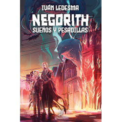 Negorith: sueños y pesadillas