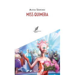 Miss quimera